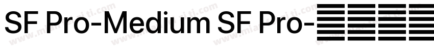 SF Pro-Medium SF Pro字体转换